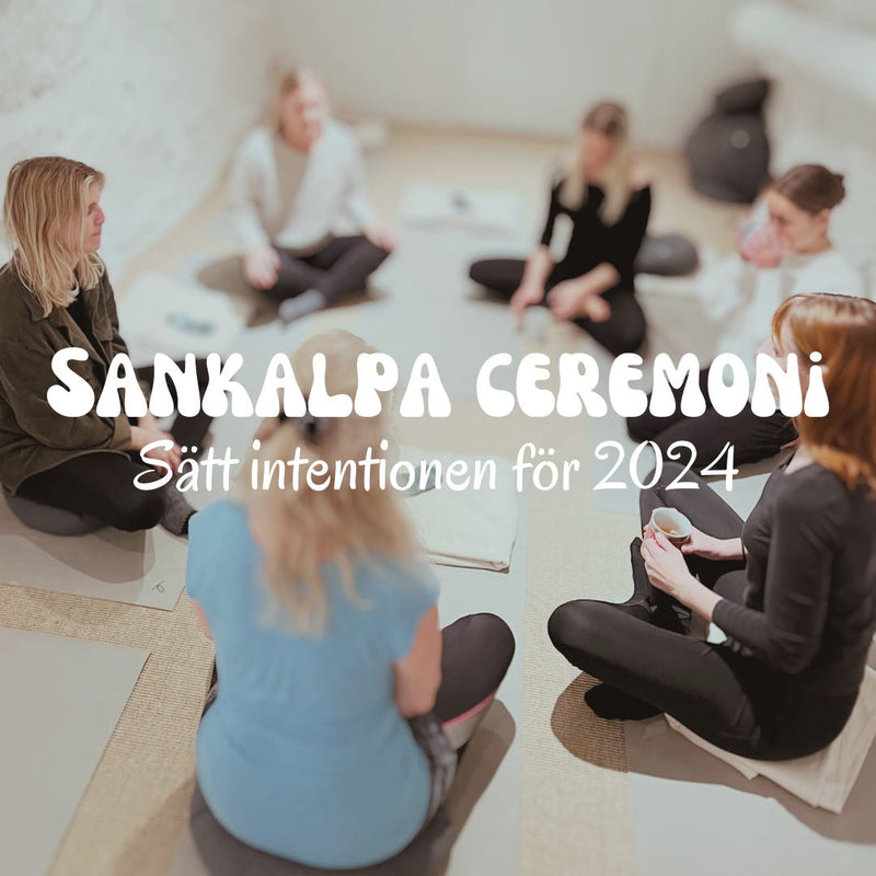 Sankalpa (intention) ceremony! 7/1 2024 at 14.00-17.00